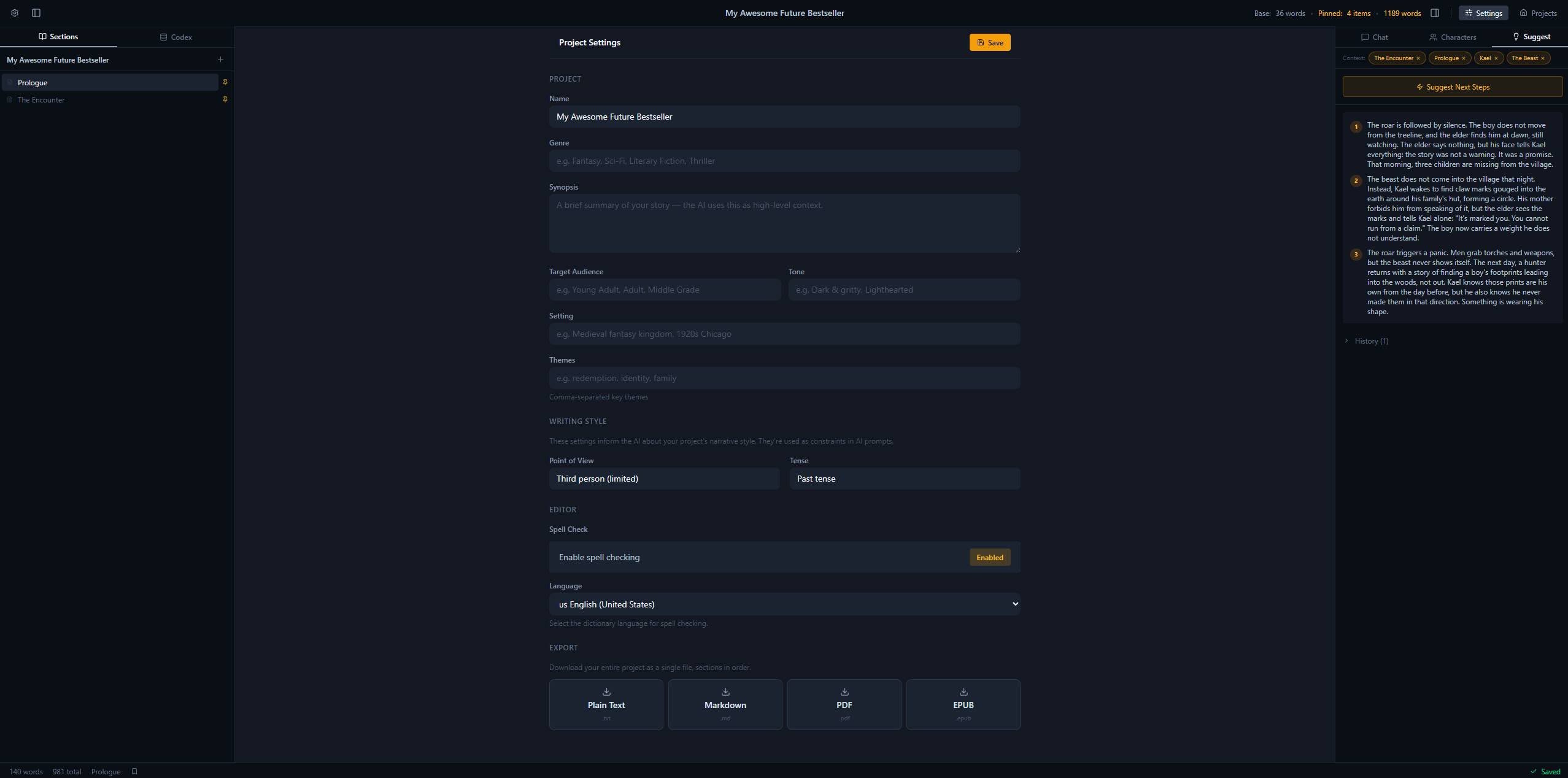 Project Settings: name, genre, synopsis, writing style, spell-check, and one-click export to plain text, Markdown, PDF, and EPUB.